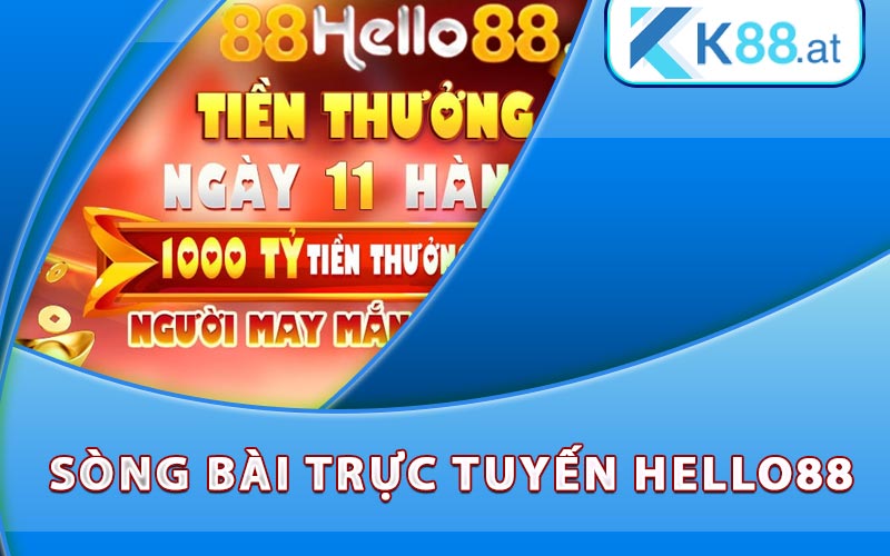 Tại sao chọn sòng bài trực tuyến Hello88?